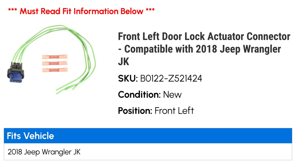 Front Left Door Lock Actuator Connector - Compatible with 2018 Jeep Wrangler JK