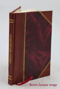 The West Indies as they are, or, A real picture of slavery 1824 [Leather Bound]