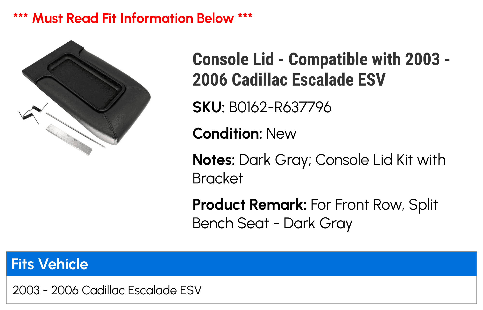 Console Lid - Compatible with 2003 - 2006 Cadillac Escalade ESV 2004 2005