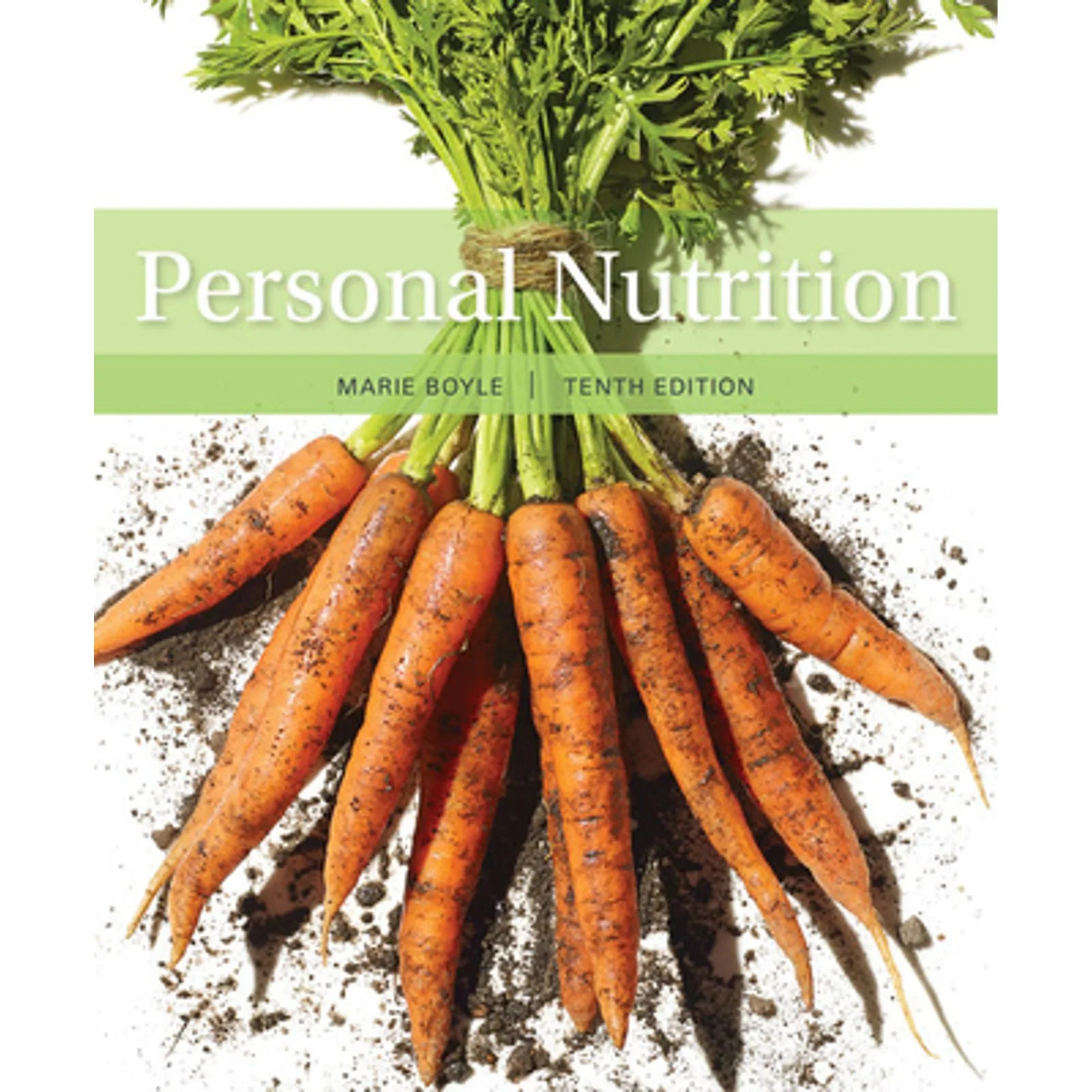Pre-Owned Personal Nutrition (Paperback 9781337557955) by Marie a Boyle